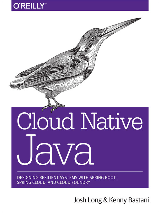 Title details for Cloud Native Java by Josh Long - Available